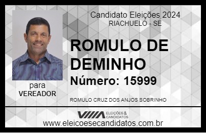 Candidato ROMULO DE DEMINHO 2024 - RIACHUELO - Eleições