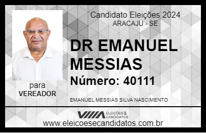 Candidato DR EMANUEL MESSIAS 2024 - ARACAJU - Eleições