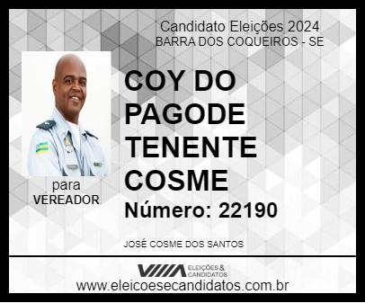 Candidato COY DO PAGODE TENENTE COSME 2024 - BARRA DOS COQUEIROS - Eleições