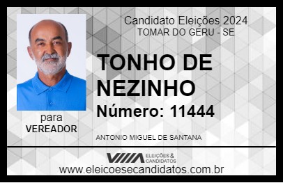 Candidato TONHO DE NEZINHO 2024 - TOMAR DO GERU - Eleições