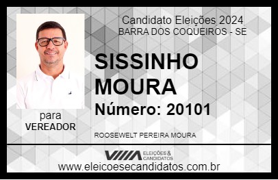 Candidato SISSINHO MOURA 2024 - BARRA DOS COQUEIROS - Eleições