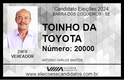 Candidato TOINHO DA TOYOTA 2024 - BARRA DOS COQUEIROS - Eleições