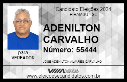 Candidato ADENILTON CARVALHO 2024 - PIRAMBU - Eleições