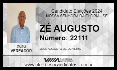 Candidato ZÉ AUGUSTO 2024 - NOSSA SENHORA DA GLÓRIA - Eleições