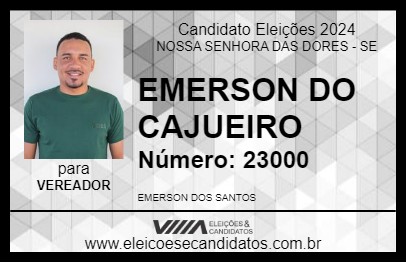 Candidato EMERSON DO CAJUEIRO 2024 - NOSSA SENHORA DAS DORES - Eleições