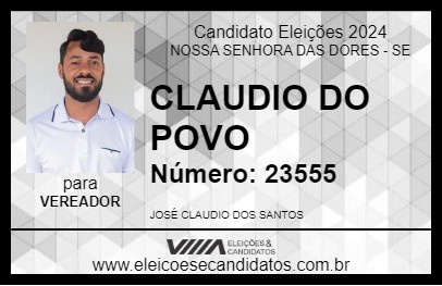 Candidato CLAUDIO DO POVO 2024 - NOSSA SENHORA DAS DORES - Eleições