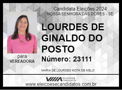 Candidato LOURDES DE GINALDO DO POSTO 2024 - NOSSA SENHORA DAS DORES - Eleições