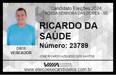 Candidato RICARDO DA SAÚDE 2024 - NOSSA SENHORA DAS DORES - Eleições