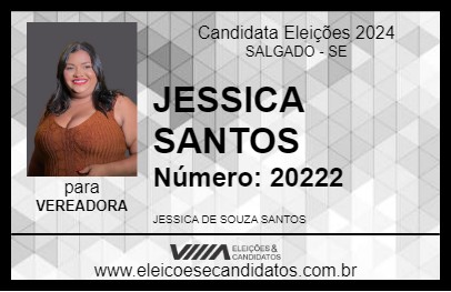 Candidato JESSICA SANTOS 2024 - SALGADO - Eleições