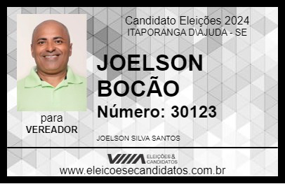 Candidato JOELSON BOCÃO 2024 - ITAPORANGA D\AJUDA - Eleições