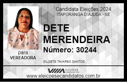 Candidato DETE MERENDEIRA 2024 - ITAPORANGA D\AJUDA - Eleições