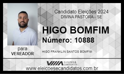 Candidato HIGO BOMFIM 2024 - DIVINA PASTORA - Eleições