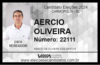 Candidato AERCIO OLIVEIRA 2024 - CARMÓPOLIS - Eleições