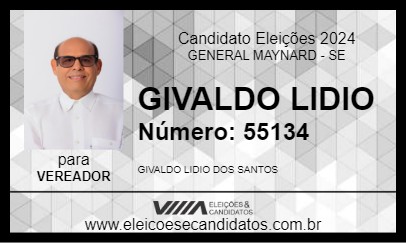 Candidato GIVALDO LIDIO 2024 - GENERAL MAYNARD - Eleições