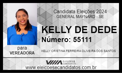 Candidato KELLY DE DEDE 2024 - GENERAL MAYNARD - Eleições