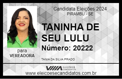 Candidato TANINHA DE SEU LULU 2024 - PIRAMBU - Eleições