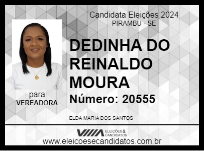 Candidato DEDINHA DO REINALDO MOURA 2024 - PIRAMBU - Eleições