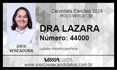 Candidato DRA LAZARA 2024 - POÇO VERDE - Eleições