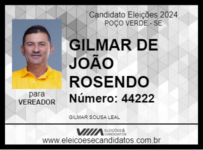 Candidato GILMAR DE JOÃO ROSENDO 2024 - POÇO VERDE - Eleições