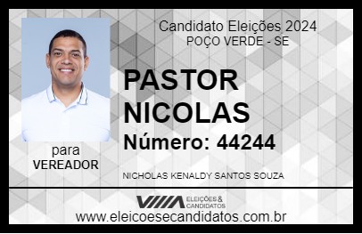 Candidato PASTOR NICOLAS 2024 - POÇO VERDE - Eleições