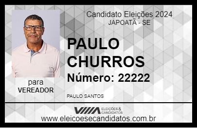 Candidato PAULO CHURROS 2024 - JAPOATÃ - Eleições