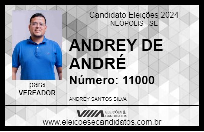 Candidato ANDREY DE ANDRÉ 2024 - NEÓPOLIS - Eleições