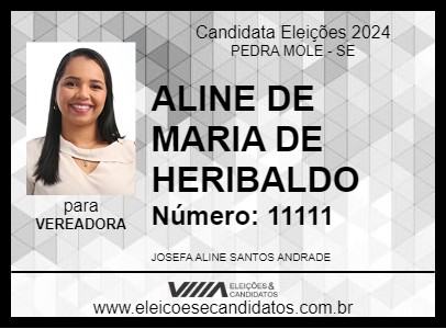 Candidato ALINE DE MARIA DE HERIBALDO 2024 - PEDRA MOLE - Eleições