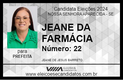 Candidato JEANE DA FARMÁCIA 2024 - NOSSA SENHORA APARECIDA - Eleições