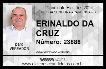 Candidato ERINALDO DA CRUZ 2024 - NOSSA SENHORA APARECIDA - Eleições