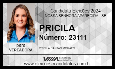 Candidato PRICILA 2024 - NOSSA SENHORA APARECIDA - Eleições