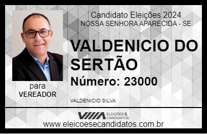 Candidato VALDENICIO DO SERTÃO 2024 - NOSSA SENHORA APARECIDA - Eleições