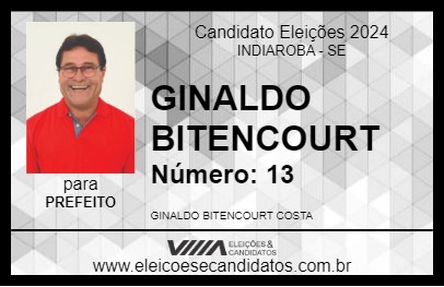 Candidato GINALDO BITENCOURT 2024 - INDIAROBA - Eleições