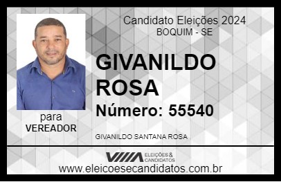 Candidato GIVANILDO ROSA 2024 - BOQUIM - Eleições