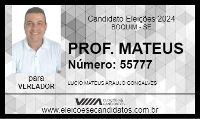 Candidato PROF. MATEUS 2024 - BOQUIM - Eleições