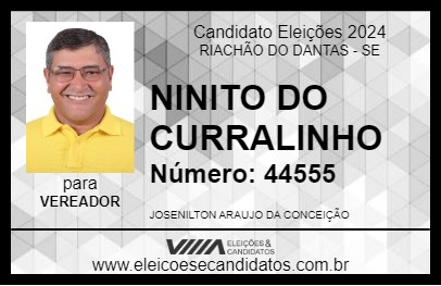 Candidato NINITO DO CURRALINHO 2024 - RIACHÃO DO DANTAS - Eleições