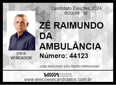 Candidato ZÉ RAIMUNDO DA AMBULÂNCIA 2024 - BOQUIM - Eleições