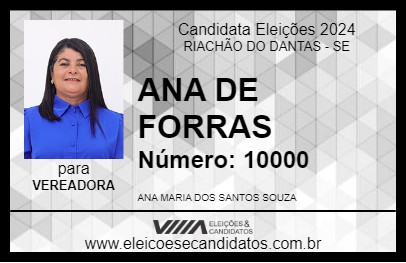 Candidato ANA DE FORRAS 2024 - RIACHÃO DO DANTAS - Eleições