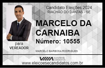 Candidato MARCELO DA CARNAIBA 2024 - RIACHÃO DO DANTAS - Eleições