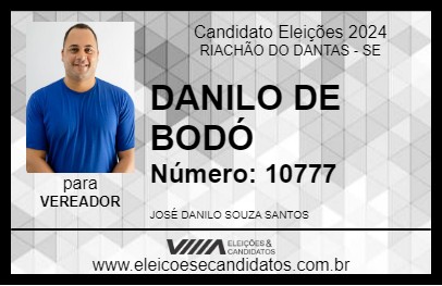 Candidato DANILO DE BODÓ 2024 - RIACHÃO DO DANTAS - Eleições