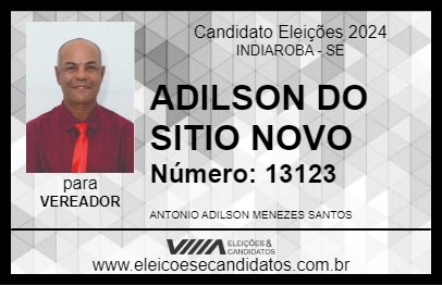 Candidato ADILSON DO SITIO NOVO 2024 - INDIAROBA - Eleições