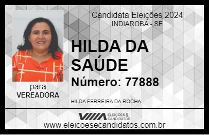 Candidato HILDA DA SAÚDE 2024 - INDIAROBA - Eleições