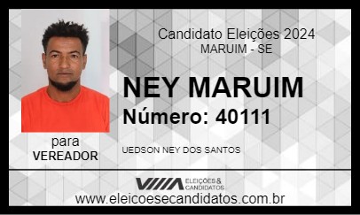 Candidato NEY MARUIM 2024 - MARUIM - Eleições