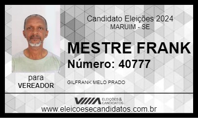 Candidato MESTRE FRANK 2024 - MARUIM - Eleições