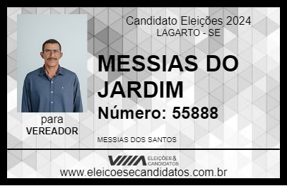 Candidato MESSIAS DO JARDIM 2024 - LAGARTO - Eleições