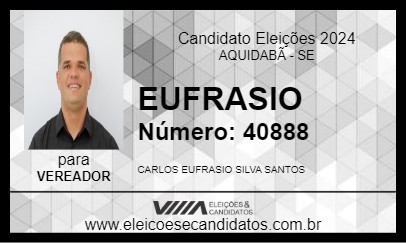 Candidato EUFRASIO 2024 - AQUIDABÃ - Eleições