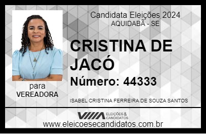 Candidato CRISTINA DE JACÓ 2024 - AQUIDABÃ - Eleições