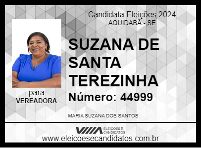 Candidato SUZANA DE SANTA TEREZINHA 2024 - AQUIDABÃ - Eleições