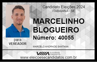 Candidato MARCELINHO BLOGUEIRO 2024 - ITABAIANA - Eleições