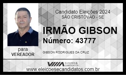 Candidato IRMÃO GIBSON 2024 - SÃO CRISTÓVÃO - Eleições