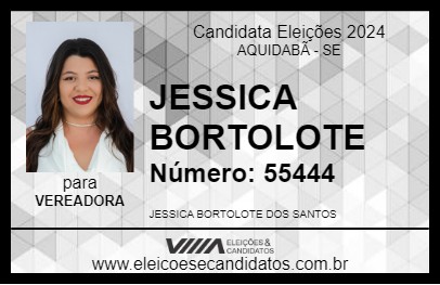 Candidato JESSICA BORTOLOTE 2024 - AQUIDABÃ - Eleições